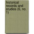 Historical Records and Studies (6, No. 1)