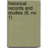 Historical Records and Studies (6, No. 1) door United States Society