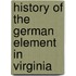 History Of The German Element In Virginia