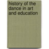 History of the Dance in Art and Education door Sarah Chapman