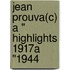 Jean Prouva(c) a " Highlights 1917a "1944