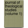 Journal of Theological Studies (Volume 1) by Oxford Journals