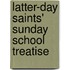 Latter-Day Saints' Sunday School Treatise