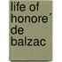Life Of Honore´ De Balzac