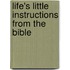 Life's Little Instructions From The Bible