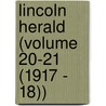 Lincoln Herald (Volume 20-21 (1917 - 18)) door Lincoln Memorial University