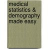 Medical Statistics & Demography Made Easy by Devashish Sharma