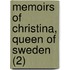 Memoirs Of Christina, Queen Of Sweden (2)
