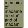 Memoirs Of Madame De Staël, And Of Madam door Lydia Maria Francis Child