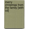 Merry Christmas From The Family [with Cd] by Robert Earl Keen