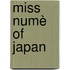 Miss Numè Of Japan