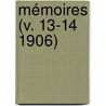 Mémoires (V. 13-14 1906) door Socit Entomologique De Belgique