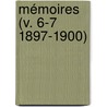 Mémoires (V. 6-7 1897-1900) by Socit Entomologique De Belgique