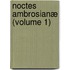 Noctes Ambrosianæ (Volume 1)