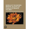 Novels Of The Sisters Brontë (Volume 6) door Charlotte Brontë