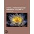 Novels, Romances and Writings (Volume 16)