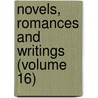 Novels, Romances and Writings (Volume 16) door Alphonse Daudet