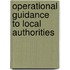Operational Guidance To Local Authorities