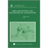 Organizations And Strategies In Astronomy door Andre Heck