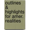 Outlines & Highlights For Amer. Realities door Cram101 Textbook Reviews