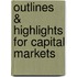 Outlines & Highlights For Capital Markets