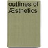 Outlines Of Æsthetics