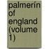 Palmerín Of England (Volume 1)