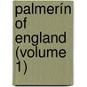 Palmerín Of England (Volume 1) door Francisco De Morais