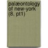 Palæontology Of New-York (8, Pt1)