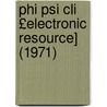 Phi Psi Cli £electronic Resource] (1971) by Elon University