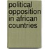 Political Opposition In African Countries