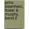 Prinz Eisenherz, Foster & Murphy,  Band 2 by Harold Rudolph Foster