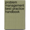 Problem Management Best Practice Handbook door Ivanka Menken