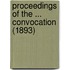 Proceedings Of The ... Convocation (1893)