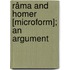 Râma And Homer [Microform]; An Argument