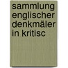 Sammlung Englischer Denkmäler In Kritisc door Aelfric