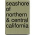 Seashore of Northern & Central California