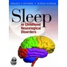 Sleep In Childhood Neurological Disorders by Suresh Kotagal