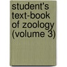 Student's Text-Book of Zoology (Volume 3) door Adam Sedgwick