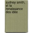 Sydney Smith, Et La Renaissance Des Idée