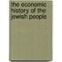 The Economic History Of The Jewish People