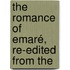 The Romance Of Emaré, Re-Edited From The