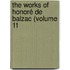 The Works Of Honoré De Balzac (Volume 11