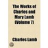 Works of Charles and Mary Lamb (Volume 7)
