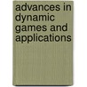 Advances in Dynamic Games and Applications by O. Pourtallier