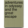Adventures in Odyssey and the Great Escape by Unknown
