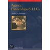 Agency, Partnership & Liabilitiy Companies by Stephen M. Bainbridge