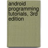 Android Programming Tutorials, 3rd Edition door Mark L. Murphy
