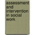 Assessment And Intervention In Social Work