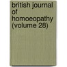 British Journal Of Homoeopathy (Volume 28) door John James Drysdale